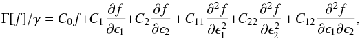 \appendix \setcounter{section}{1} \begin{equation} \Gamma[f]/\gamma = C_0 f \!+ \!C_1 \frac{\partial f}{\partial\epsilon_1} \!+\! C_2 \frac{\partial f}{\partial\epsilon_2} + C_{11}\frac{\partial^2 f} {\partial\epsilon^2_1} \!+\! C_{22}\frac{\partial^2 f}{\partial\epsilon^2_2} + C_{12}\frac{\partial^2 f}{\partial\epsilon_1\partial\epsilon_2}, \label{tcol-dim-c} \end{equation}