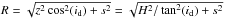 \hbox{$ R = \sqrt{ z^2 \cos^2(i_{\rm d}) + s^2 }=\sqrt{ H^2 / \tan^2(i_{\rm d}) + s^2 }$}