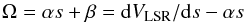 \appendix \setcounter{section}{1} \begin{equation} \label{O_dV} \Omega = \alpha s + \beta = {\rm d}V_{\rm LSR}/{\rm d}s - \alpha s \end{equation}
