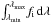 \hbox{$\int_{\lambda_{\rm min}}^{\lambda_{\rm max}} \! f_{\rm i}\,{\rm d}\lambda$}