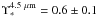 \hbox{$\Upsilon_{\ast}^{4.5~\mu{\rm m}}=0.6\pm0.1$}