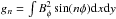 \hbox{$g_n=\int B^2_\phi\sin (n\phi) {\rm d}x{\rm d}y$}