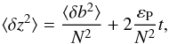 \begin{equation} \langle \delta z^2\rangle=\frac{\langle\delta b^2\rangle}{N^2}+2\frac{\varepsilon_{\rm P}}{N^2}t, \end{equation}