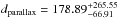 \hbox{$d_\mathrm{parallax}=178.89^{+265.55}_{-66.91}$}