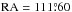 \hbox{$\rm RA=111\fdg60$}