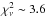 \hbox{$\chi_\nu^2\sim 3.6$}