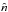 \hbox{$\hat{n}$}