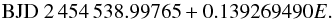 \begin{equation} \mathrm{BJD} \ 2\,454\,538.99765+0.139269490E. \end{equation}