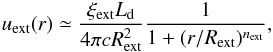 \begin{eqnarray} u_{\mathrm{ext}} (r) \simeq \frac{\xi_{\mathrm{ext}}L_{\mathrm{d}}}{4 \pi c R_{\mathrm{ext}}^2}\frac{1}{1+(r/R_{\mathrm{ext}})^{n_{\rm ext}}}, \label{eq:uext} \end{eqnarray}