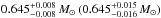 \hbox{$0.645 ^{+0.008} _{-0.008} \, M_{\odot} \, (0.645 ^{+0.015} _{-0.016} \, M_{\odot})$}