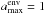 \hbox{$a_{\rm max}^{\rm env}=1$}