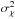 \hbox{$\sigma_\chi^2$}