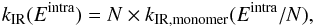 \begin{eqnarray} \kIR(\Eintra) = N \times k_{\rm IR, monomer}(\Eintra/N), \end{eqnarray}