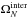 \hbox{$\Ominter_N$}