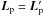\hbox{$\vec{L}_{\rm p}=\vec{L}_{\rm p}'$}