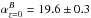 \hbox{$\alpha^B_{z=0}=19.6\pm0.3$}