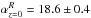 \hbox{$\alpha^R_{z=0}=18.6\pm0.4$}