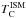 \hbox{$T_\mathrm{C}^\mathrm{ISM}$}