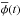 \hbox{$\overline{\phi}(t)$}