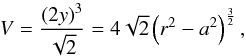 \appendix \setcounter{section}{1} \begin{equation} V= \frac{\left( 2y \right) ^{3}}{\sqrt{2}} = 4\sqrt{2} \left( r^{2}-a^{2} \right) ^{\frac{3}{2}}, \label{vol3} \end{equation}