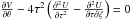 \hbox{$ \frac{\partial V}{\partial \theta}- 4 \tau^2 \left( \frac{\partial^2 U}{\partial \tau^2}- \frac{\partial^2 U}{\partial \tau \partial \zeta} \right)=0$}