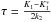 \hbox{$\tau=\frac{K_1-K_1^*}{2k_2}$}