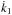 \hbox{$\dot k_1$}