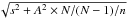 \hbox{$\sqrt{s^{2}+A^{2} \times N/(N-1)/n}$}