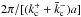 \hbox{$2\pi/[(k_{\rm c}^+ + \bar{k}_{\rm c}^-)a]$}