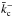 \hbox{$\bar{k}_{\rm c}^-$}