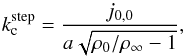 \begin{equation} \kcstep = \frac{j_{0,0}}{a \sqrt{\rho_0/\rhoinf -1}}, \label{eq_kc_cut_step} \end{equation}