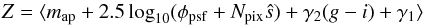 \begin{equation} \label{eq:6} \zp = \langle m_{\rm ap} + 2.5 \log_{10} (\phi_{\rm psf} + N_{\rm pix} \hat s) + \gamma_2 (g-i) + \gamma_1 \rangle \end{equation}