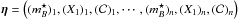 \hbox{$\vec{\eta} = \left((\mstar)_1, (\xun)_1, (\col)_1, \cdots, (\mstar)_n, (\xun)_n, (\col)_n\right)$}