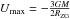 \hbox{$ U_{\rm max} = - \frac{3GM}{2R_{\rm ZG}}$}