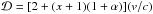 \hbox{${\cal D}=[2+(x+1)(1+\alpha)](v/c)$}