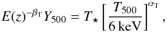 \begin{equation} E(z)^{-\beta_{\rm T}} {Y}_{500} = T_{\star} \left[ \frac{{T}_{500}}{6\,{\rm keV}} \right]^{\alpha_{\rm T}}, \end{equation}