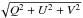 \hbox{$\sqrt{Q^2+U^2+V^2}$}