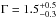 \hbox{$\Gamma=1.5_{-0.3}^{+0.5}$}