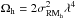 \hbox{$\Omega_{\rm h} = 2 \sigma^2_{\rm RM_h} \lambda^4$}