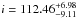 \hbox{$i=112.46^{+6.98}_{-9.11}$}