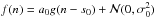 \hbox{$f(n) = a_0 g(n-s_0)+ \mathcal{N}(0,\sigma_0^2)$}