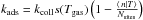 \hbox{$k_{\rm ads}=k_{\rm coll}s(T_{\rm gas})\left(1-\frac{\left\langle \left.n\right|T\right\rangle }{N_{\rm sites}}\right)$}