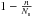 \hbox{$1-\frac{n}{N_{\mathrm{s}}}$}