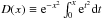 \hbox{$D(x)\equiv {\rm e}^{-x^2}\int_0^x {\rm e}^{t^2} {\rm d}t$}