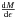 \hbox{$\frac{{\rm d}M}{{\rm d}\ep}$}