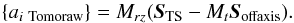 \begin{equation} \{ a_{i\ \rm Tomoraw} \} = M_{rz}(\vec{S}_{\rm TS} - M_t \vec{S}_{\rm offaxis}) . \end{equation}