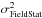 \hbox{$\sigma^2_{\rm FieldStat}$}