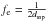 \hbox{$f_{\rm e} = \frac{1}{2d_{\rm ssp}}$}