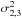 \hbox{$\sigma_{2,3}^2$}