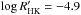 \hbox{${\rm log}\, R'_{\rm HK}=-4.9$}
